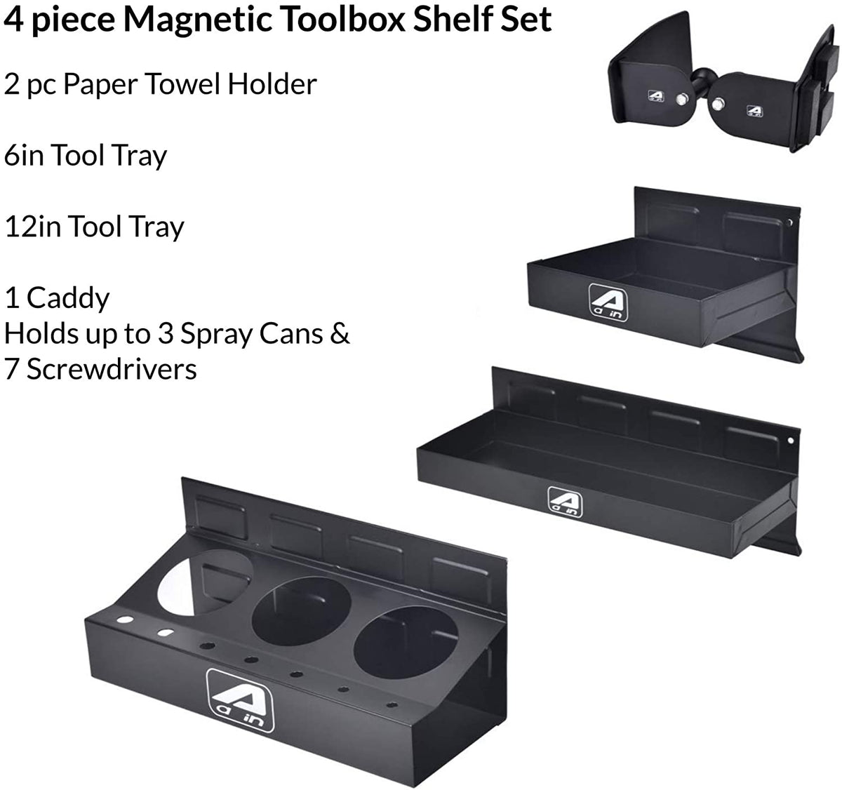 JEGS 81653: Magnetic Tool Box Tray Set<li>4-Piece Set Includes: (1) 6 in.  Wide Tray, (1) 12 in. Wide Tray, (1) 3-Can Holder Tray with Screwdriver  Holes, (1) Paper Towel Roll Holder Set